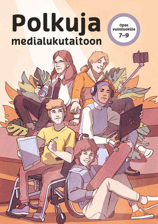 Polkuja medialukutaitoon. Opas vuosiluokille 7-9